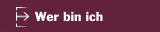 Wer bin ich